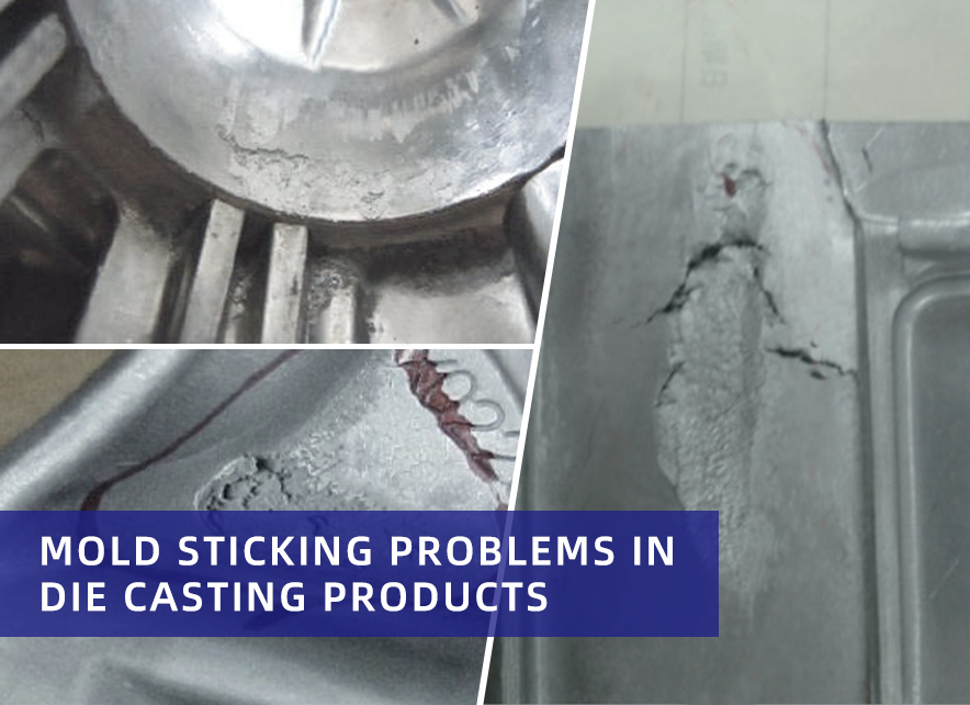 Mold sticking problems in die casting products grefee mold company