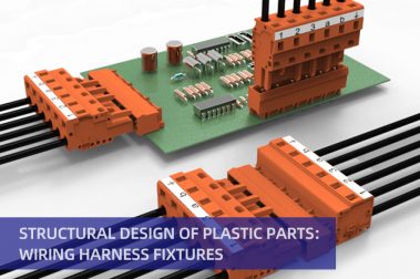 Structural design of plastic parts: wiring harness fixtures