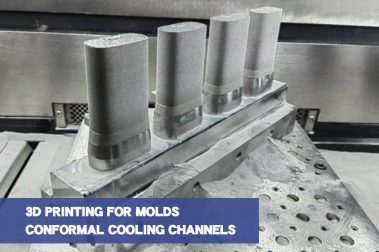 3D Printing for Molds – Conformal Cooling Channels
